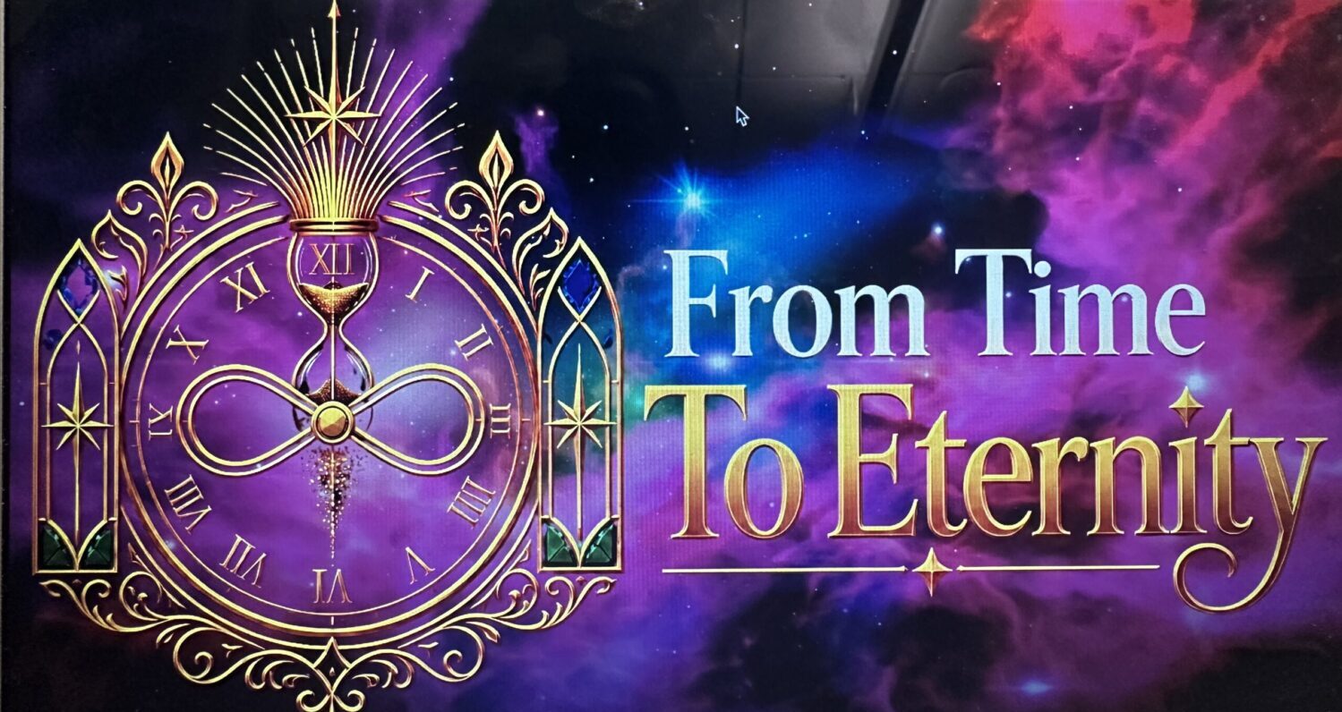 FROM TIME TO ETERNITY